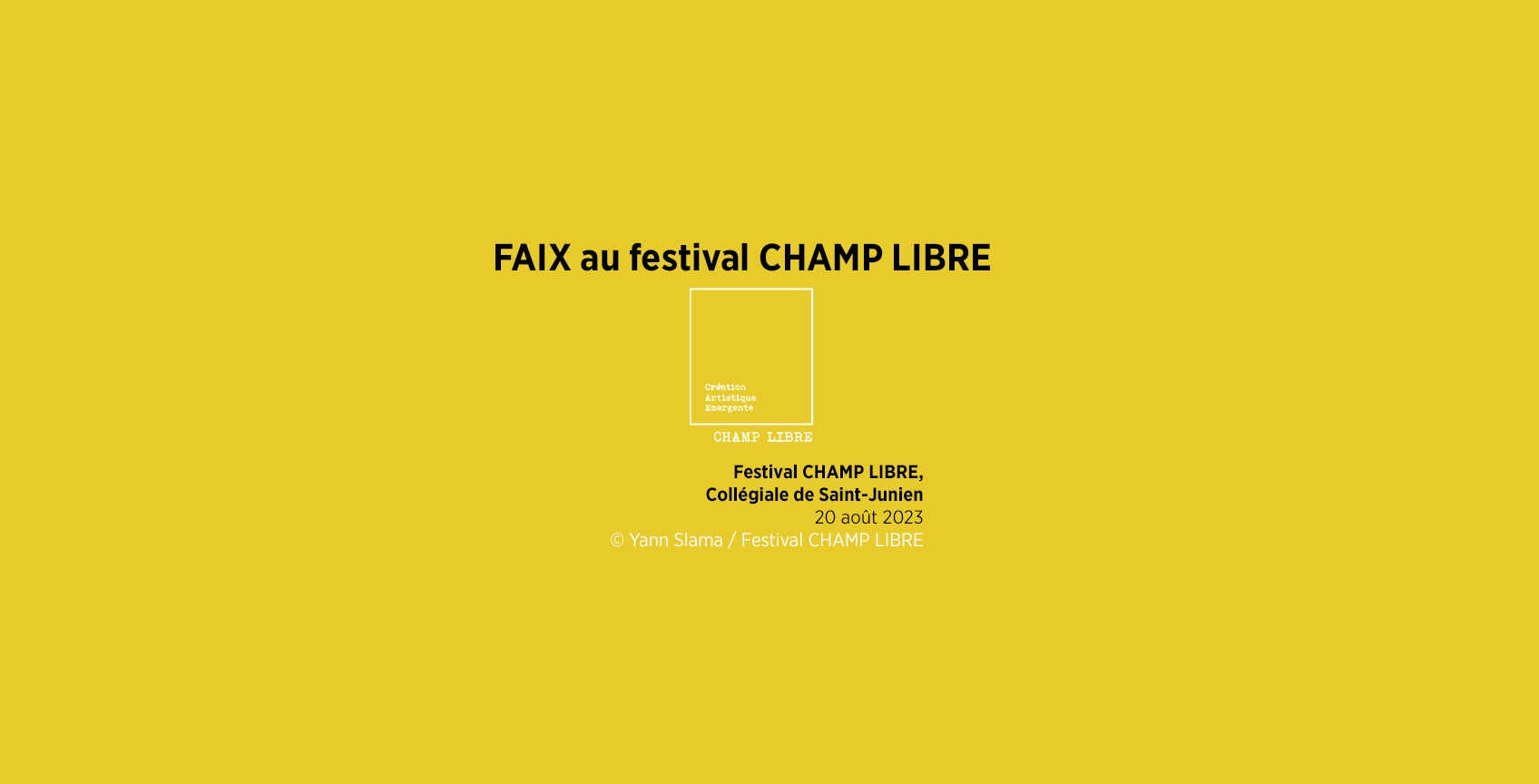 FAIX (lecture performance) au Festival CHAMP LIBRE 2023